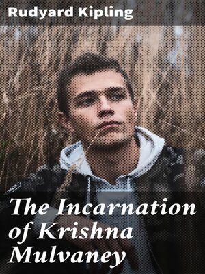 cover image of The Incarnation of Krishna Mulvaney